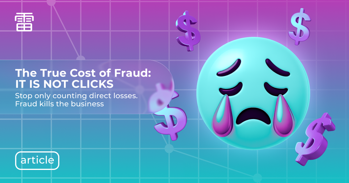 AdTech Fraud: The True Cost Isn't Clicks, It's the Collapse of Trust